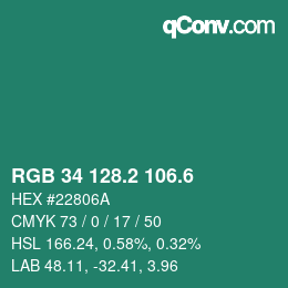 カラーコード: RGB 34 128.2 106.6 | qconv.com