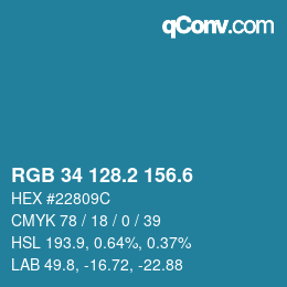 カラーコード: RGB 34 128.2 156.6 | qconv.com
