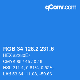 カラーコード: RGB 34 128.2 231.6 | qconv.com