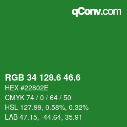 カラーコード: RGB 34 128.6 46.6 | qconv.com