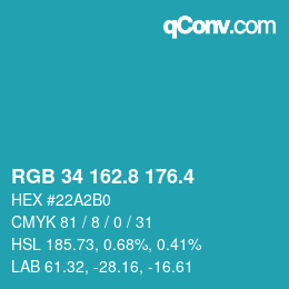 カラーコード: RGB 34 162.8 176.4 | qconv.com