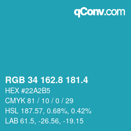 カラーコード: RGB 34 162.8 181.4 | qconv.com