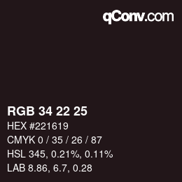 カラーコード: RGB 34 22 25 | qconv.com