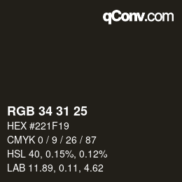 カラーコード: RGB 34 31 25 | qconv.com