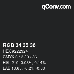 Color code: RGB 34 35 36 | qconv.com