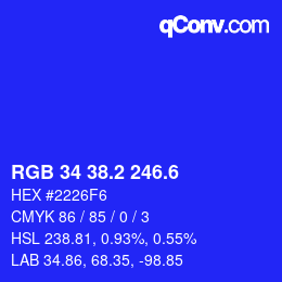 カラーコード: RGB 34 38.2 246.6 | qconv.com