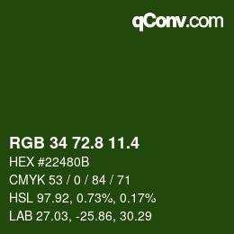 カラーコード: RGB 34 72.8 11.4 | qconv.com