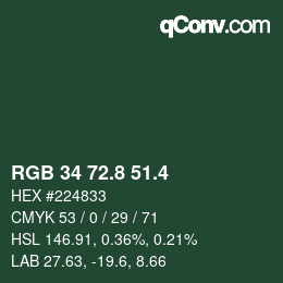 カラーコード: RGB 34 72.8 51.4 | qconv.com