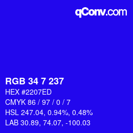 Color code: RGB 34 7 237 | qconv.com