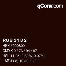 カラーコード: RGB 34 8 2 | qconv.com
