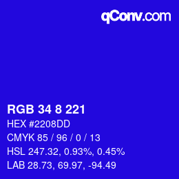 カラーコード: RGB 34 8 221 | qconv.com