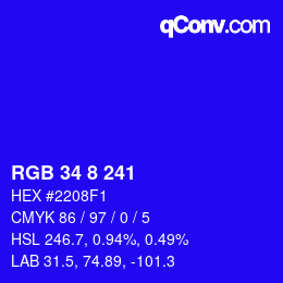 Color code: RGB 34 8 241 | qconv.com