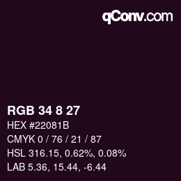 カラーコード: RGB 34 8 27 | qconv.com