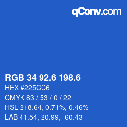 カラーコード: RGB 34 92.6 198.6 | qconv.com
