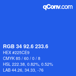 カラーコード: RGB 34 92.6 233.6 | qconv.com