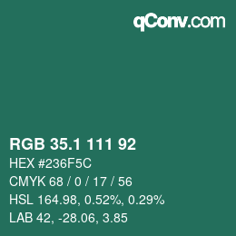 カラーコード: RGB 35.1 111 92 | qconv.com