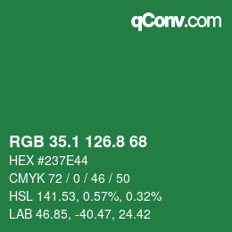 カラーコード: RGB 35.1 126.8 68 | qconv.com