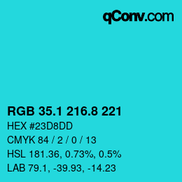 カラーコード: RGB 35.1 216.8 221 | qconv.com