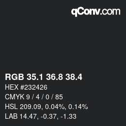 カラーコード: RGB 35.1 36.8 38.4 | qconv.com