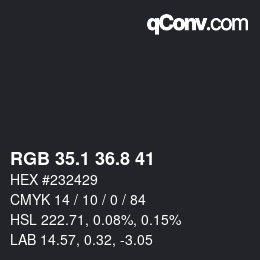 Color code: RGB 35.1 36.8 41 | qconv.com