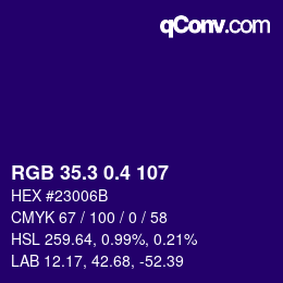 カラーコード: RGB 35.3 0.4 107 | qconv.com