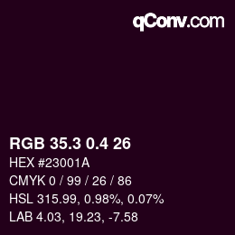 カラーコード: RGB 35.3 0.4 26 | qconv.com