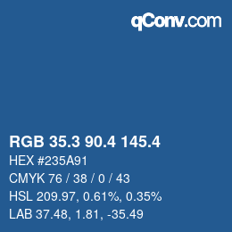 カラーコード: RGB 35.3 90.4 145.4 | qconv.com