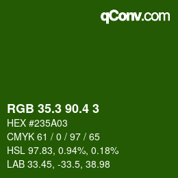 カラーコード: RGB 35.3 90.4 3 | qconv.com