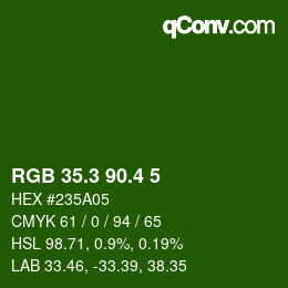 カラーコード: RGB 35.3 90.4 5 | qconv.com