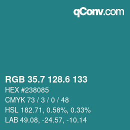 カラーコード: RGB 35.7 128.6 133 | qconv.com