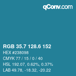 カラーコード: RGB 35.7 128.6 152 | qconv.com