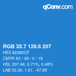 カラーコード: RGB 35.7 128.6 207 | qconv.com