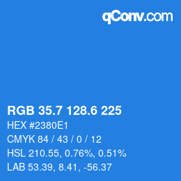 カラーコード: RGB 35.7 128.6 225 | qconv.com
