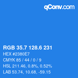 カラーコード: RGB 35.7 128.6 231 | qconv.com