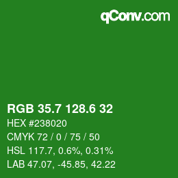 カラーコード: RGB 35.7 128.6 32 | qconv.com
