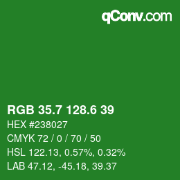 カラーコード: RGB 35.7 128.6 39 | qconv.com