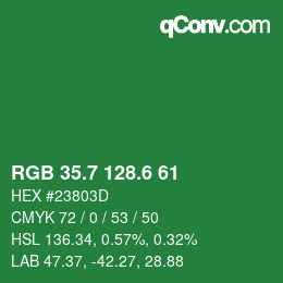 カラーコード: RGB 35.7 128.6 61 | qconv.com
