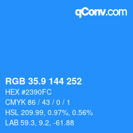 カラーコード: RGB 35.9 144 252 | qconv.com