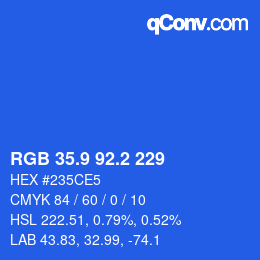 カラーコード: RGB 35.9 92.2 229 | qconv.com
