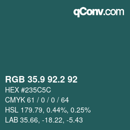 Color code: RGB 35.9 92.2 92 | qconv.com