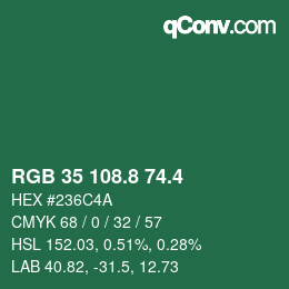 カラーコード: RGB 35 108.8 74.4 | qconv.com