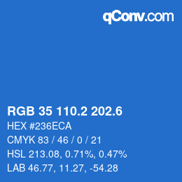 カラーコード: RGB 35 110.2 202.6 | qconv.com