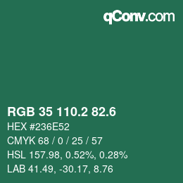 カラーコード: RGB 35 110.2 82.6 | qconv.com