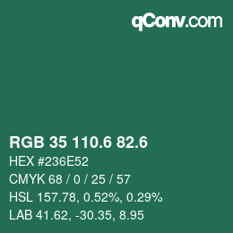 カラーコード: RGB 35 110.6 82.6 | qconv.com