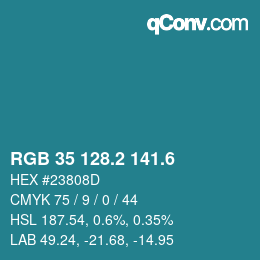 カラーコード: RGB 35 128.2 141.6 | qconv.com
