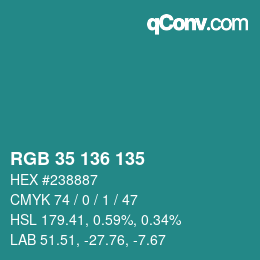Color code: RGB 35 136 135 | qconv.com