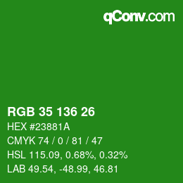 Color code: RGB 35 136 26 | qconv.com