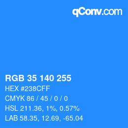 Color code: RGB 35 140 255 | qconv.com