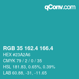 カラーコード: RGB 35 162.4 166.4 | qconv.com