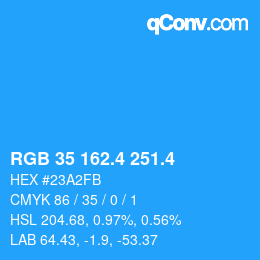 カラーコード: RGB 35 162.4 251.4 | qconv.com